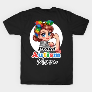 Proud Autism Mom Front & Back T-Shirt